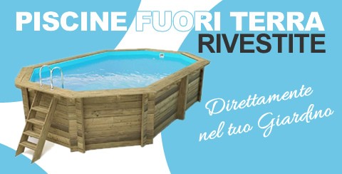 Piscine Fuori terra Rivestite